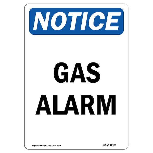Safety Sign, OSHA Notice, 5" Height, Gas Alarm Sign, Portrait, 10PK